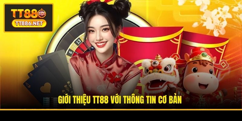 Giới thiệu TT88 với thông tin cơ bản