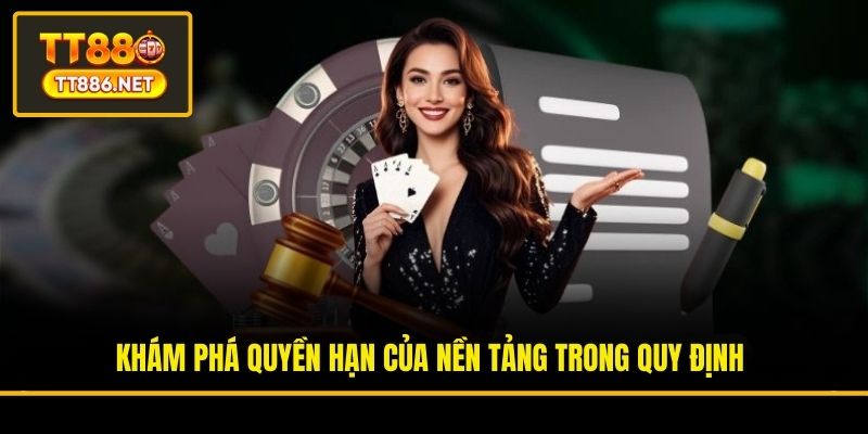 Khám phá quyền hạn của nền tảng trong quy định