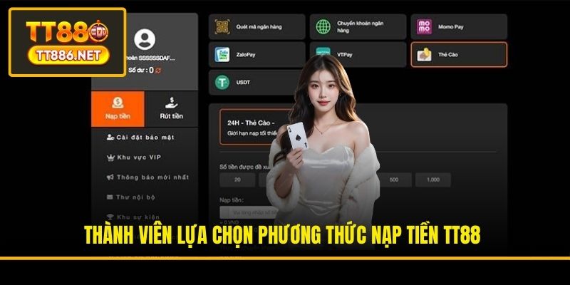 Thành viên lựa chọn phương thức nạp tiền TT88