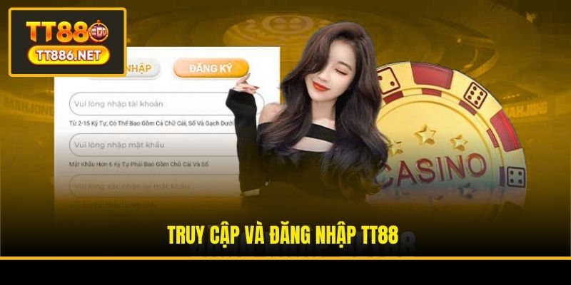 Truy cập và đăng nhập TT88
