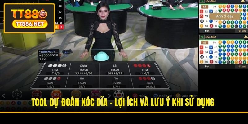 Tool Dự Đoán Xóc Dĩa - Lợi Ích Và Lưu Ý Khi Sử Dụng